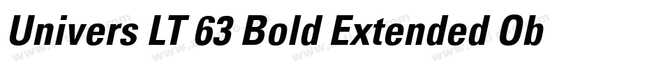 Univers LT 63 Bold Extended Oblique字体转换